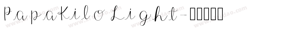 PapaKilo Light字体转换
